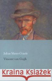 Vincent van Gogh Meier-Graefe, Julius 9783862675784