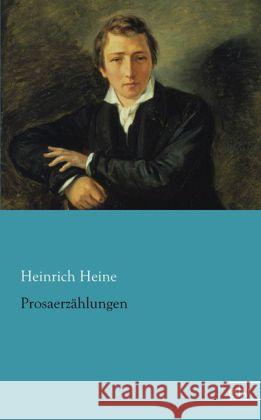 Prosaerzählungen Heine, Heinrich 9783862677634