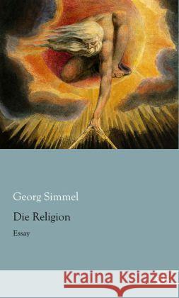 Die Religion : Essay Simmel, Georg 9783862678563