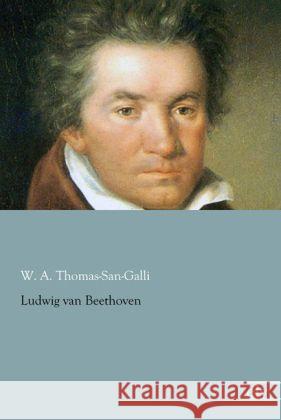 Ludwig van Beethoven Thomas-San-Galli, W. A. 9783862678846