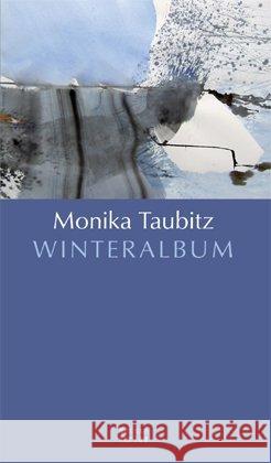 Winteralbum Taubitz, Monika 9783862760367