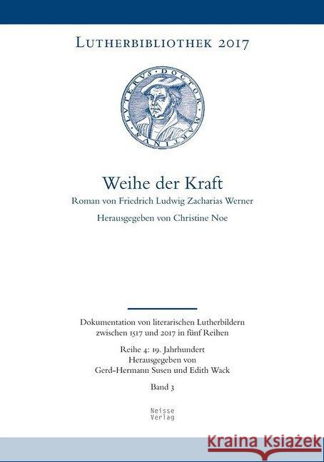 Weihe der Kraft Werner, Friedrich Ludwig Zacharias 9783862762828