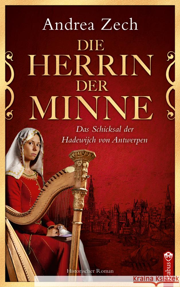 Die Herrin der Minne Zech, Andrea 9783862828500 Acabus
