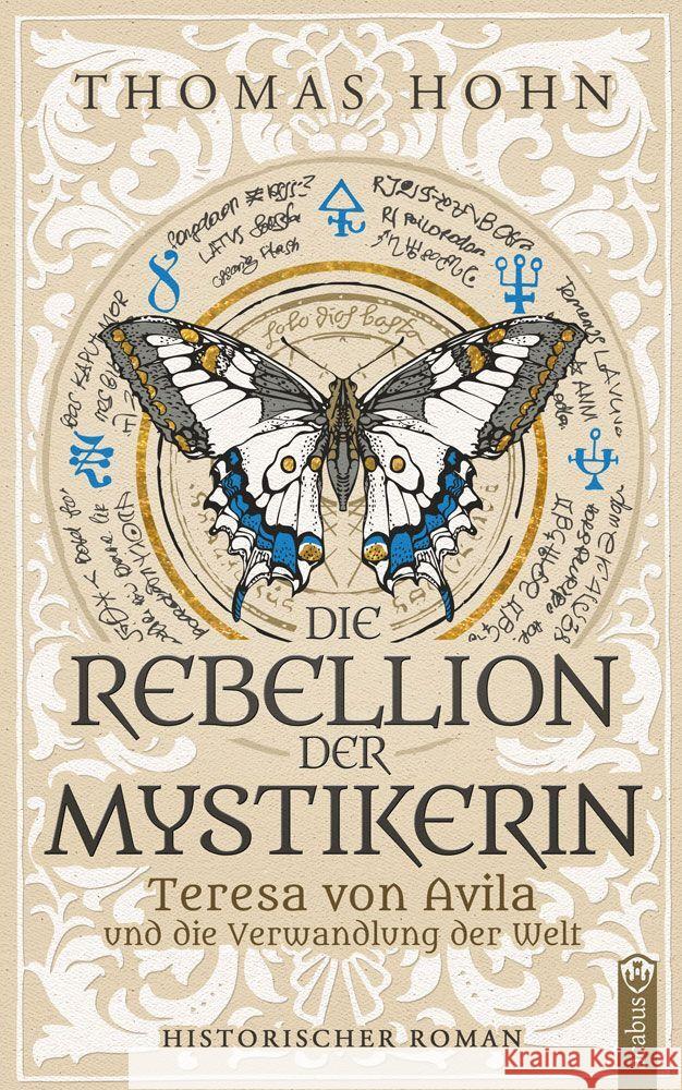 Die Rebellion der Mystikerin Hohn, Thomas 9783862828654