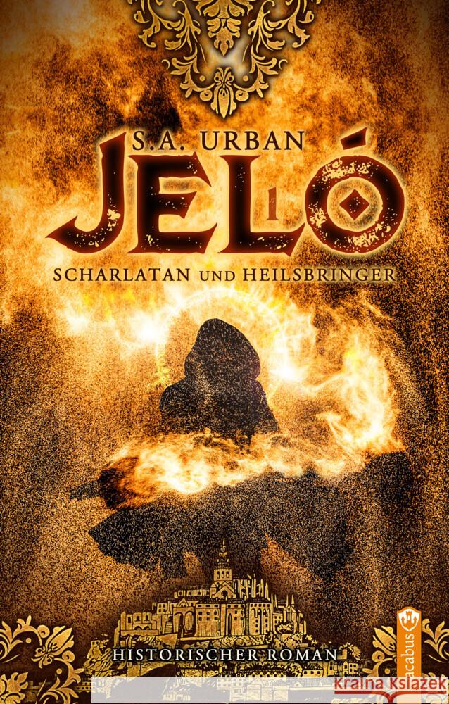 Jeló - Scharlatan und Heilsbringer Urban, S. A. 9783862828852 Acabus