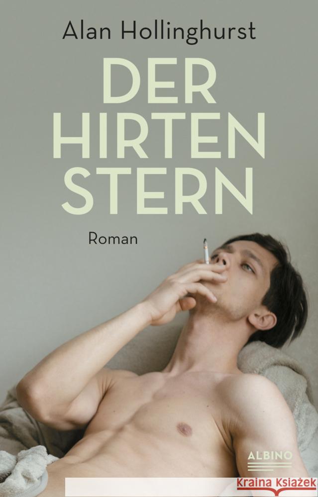 Der Hirtenstern Hollinghurst, Alan 9783863003319 Männerschwarm