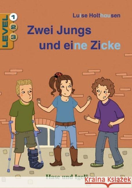 Zwei Jungs und eine Zicke / Level 1 : Schulausgabe Holthausen, Luise 9783863160258