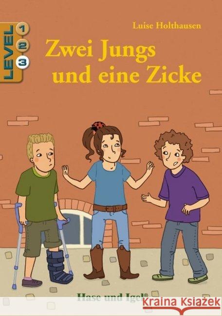 Zwei Jungs und eine Zicke / Level 3 : Schulausgabe Holthausen, Luise 9783863160586