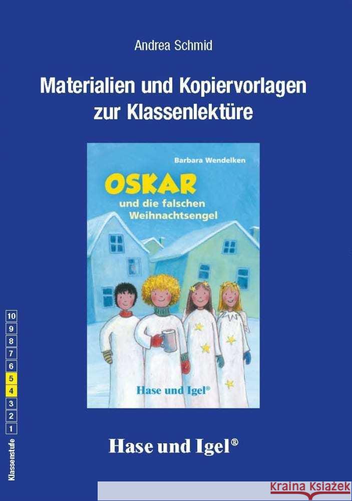 Begleitmaterial: Oskar und die falschen Weihnachtsengel Schmid, Andrea 9783863161071