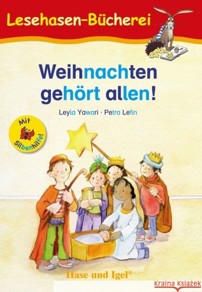 Weihnachten gehört allen! / Silbenhilfe Yawari, Leyla 9783863161637