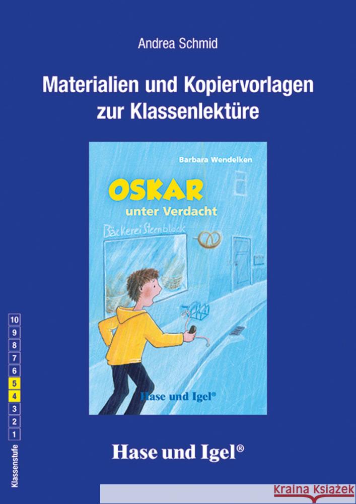 Begleitmaterial: Oskar unter Verdacht / Neuausgabe Schmid, Andrea 9783863161729 Hase und Igel