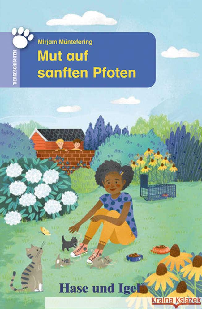 Mut auf sanften Pfoten Müntefering, Mirjam 9783863161859 Hase und Igel