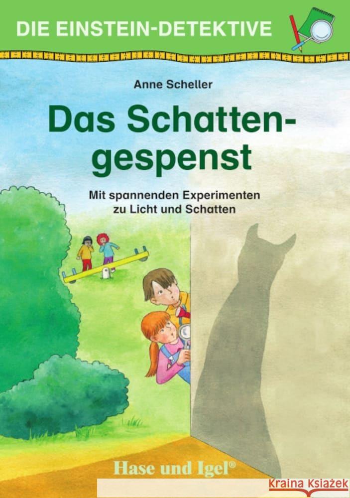 Die Einstein-Detektive: Das Schattengespenst Scheller, Anne 9783863162641