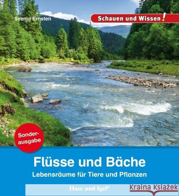 Flüsse und Bäche : Lebensräume für Tiere und Pflanzen Ernsten, Svenja 9783863163464