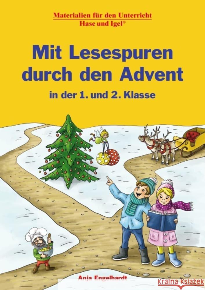 Mit Lesespuren durch den Advent in der 1. und 2. Klasse Engelhardt, Anja 9783863163853 Hase und Igel