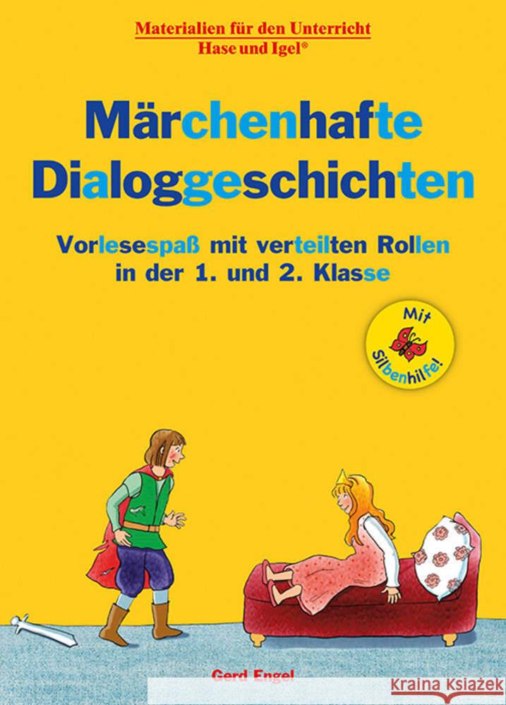 Märchenhafte Dialoggeschichten / Silbenhilfe Engel, Gerd 9783863164355 Hase und Igel