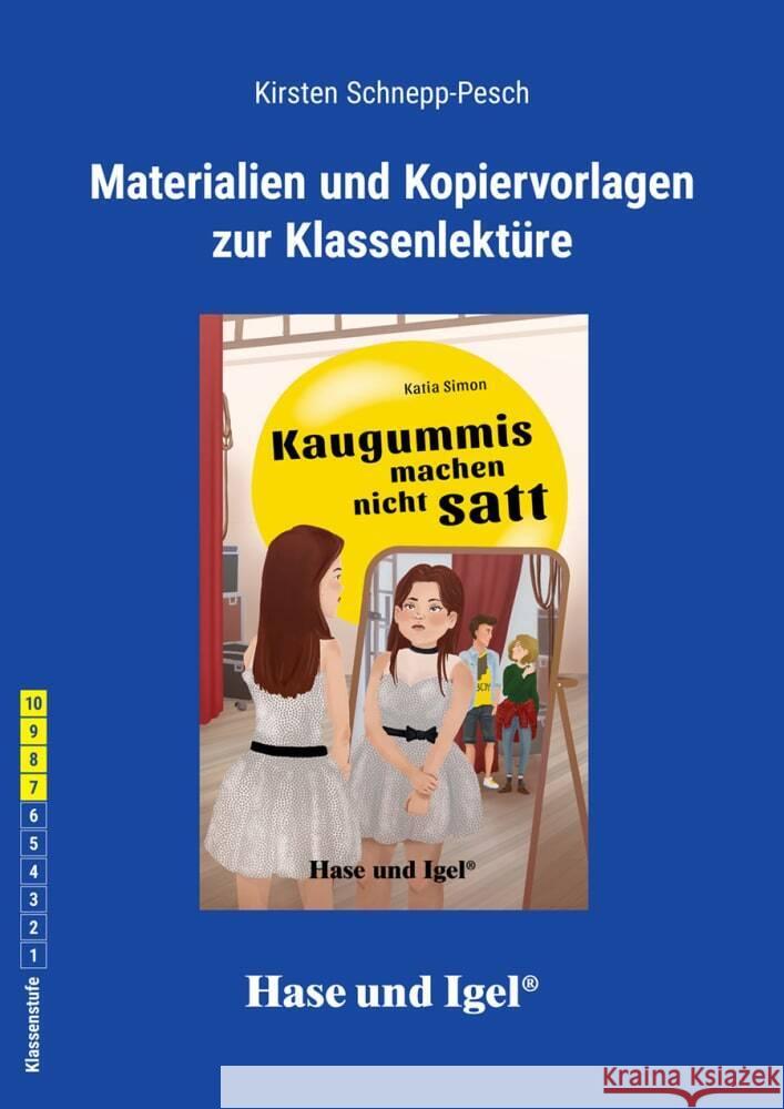 Begleitmaterial: Kaugummis machen nicht satt Schnepp-Pesch, Kirsten 9783863164768 Hase und Igel