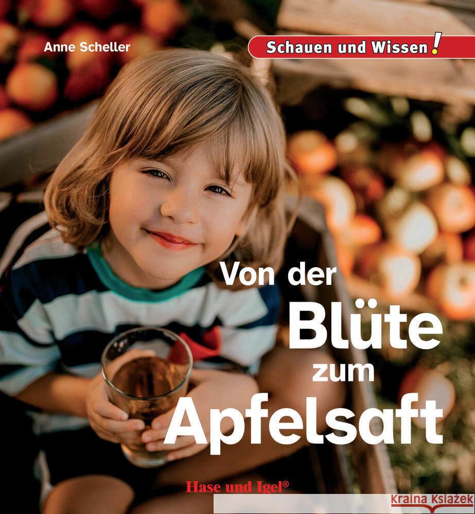 Von der Blüte zum Apfelsaft Scheller, Anne 9783863165048