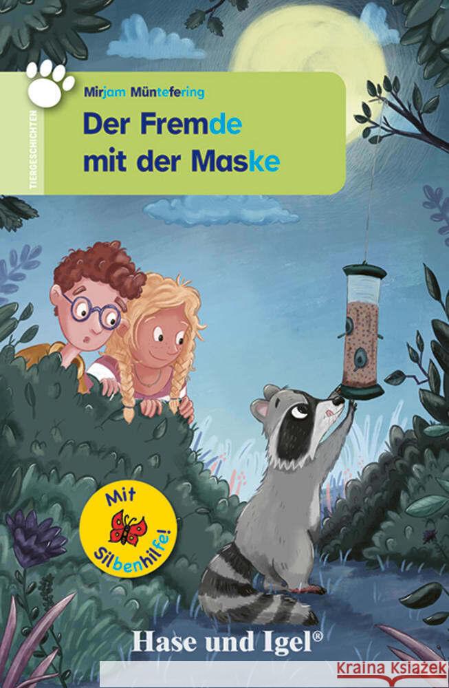 Der Fremde mit der Maske / Silbenhilfe Müntefering, Mirjam 9783863165161 Hase und Igel