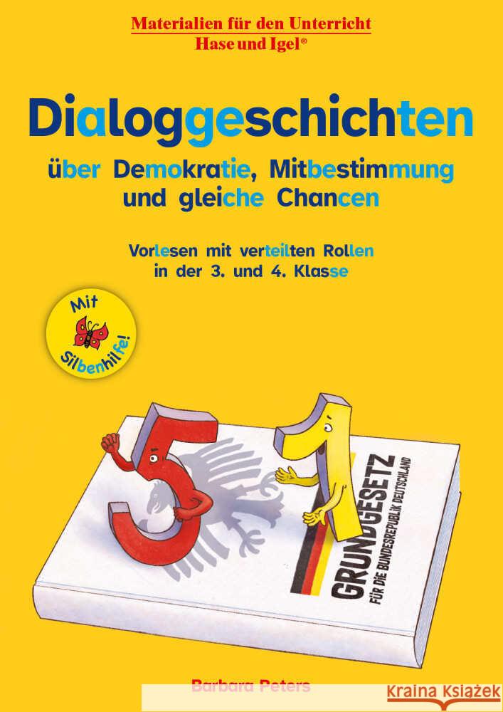 Dialoggeschichten über Demokratie, Mitbestimmung und gleiche Chancen / Silbenhilfe Peters, Barbara 9783863165604