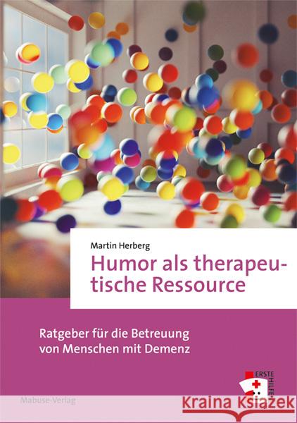 Humor als therapeutische Ressource Herberg, Martin 9783863216481 Mabuse-Verlag