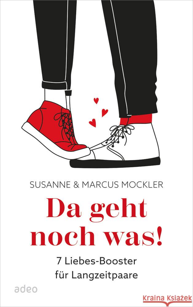 Da geht noch was! Mockler, Susanne, Mockler, Marcus 9783863343941