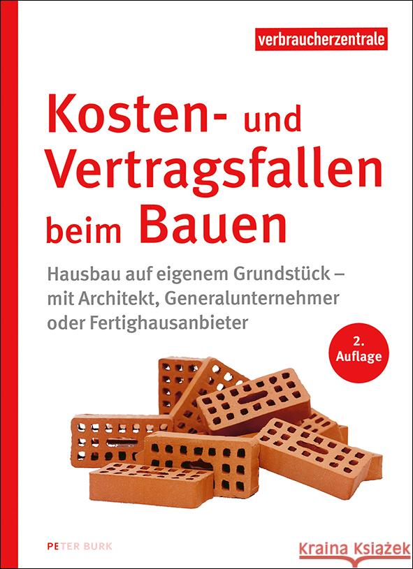 Kosten- und Vertragsfallen beim Bauen Burk, Peter 9783863361655