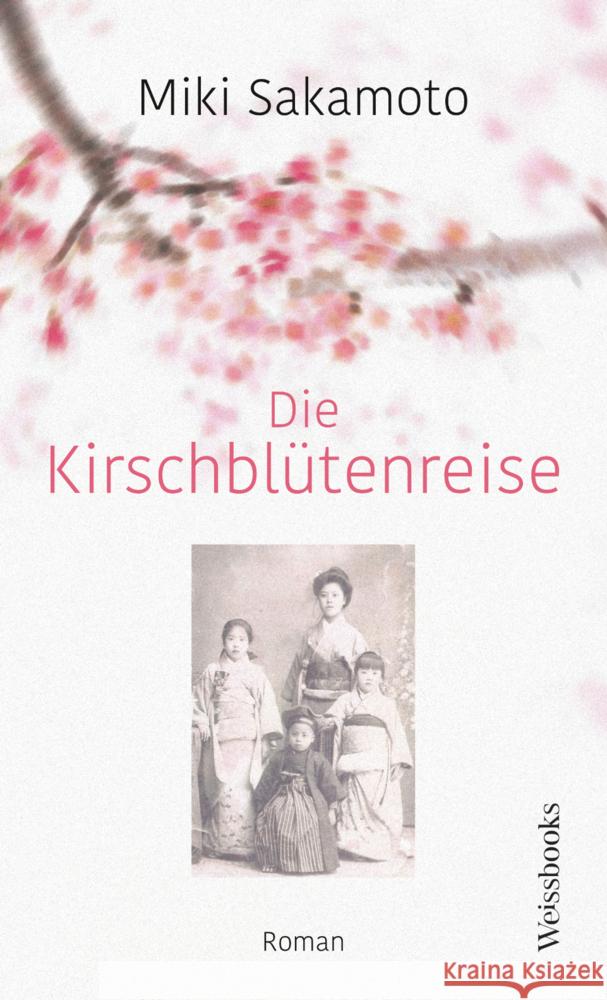 Die Kirschblütenreise Sakamoto, Miki 9783863372330