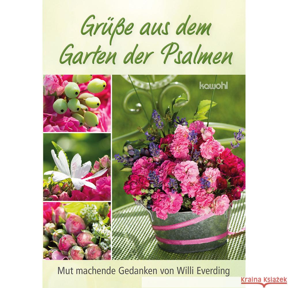 Grüße aus dem Garten der Psalmen Everding, Willi 9783863384883