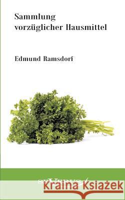 Sammlung vorzüglicher Hausmittel Ramsdorf, Edmund 9783863471576