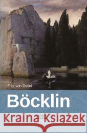 Arnold Böcklin Ostini, Fritz von 9783863479176