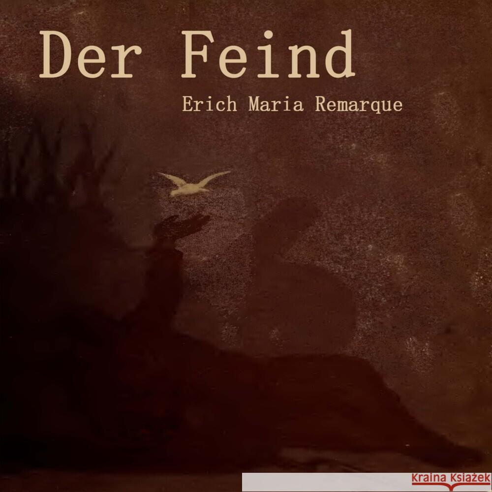 Der Feind, Audio-CD, MP3 Remarque, Erich Maria 9783863524722