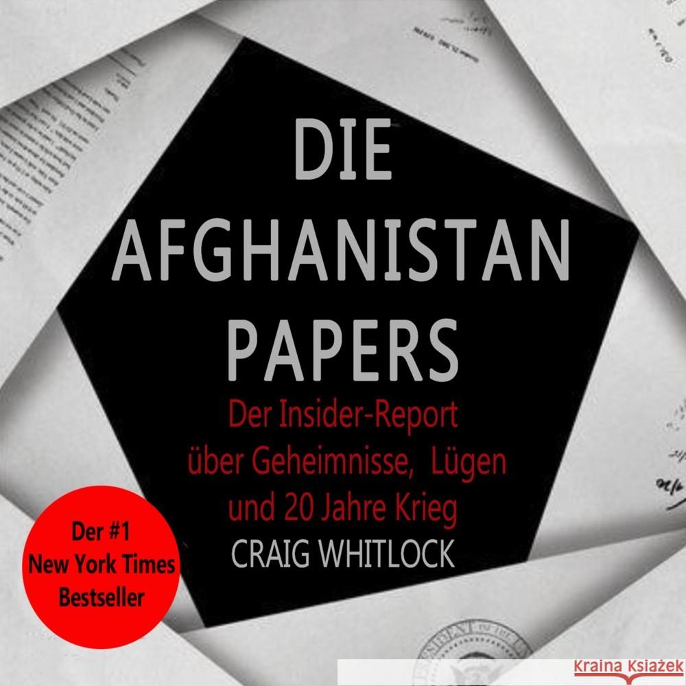 Die Afghanistan Papers, Audio-CD, MP3 Whitlock, Craig, Vogel, Ralf 9783863525408