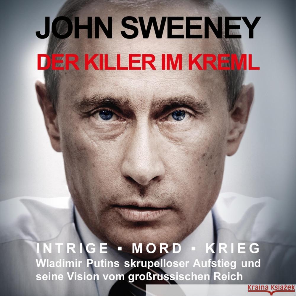 Der Killer im Kreml, Audio-CD, MP3 Sweeney, John 9783863525859