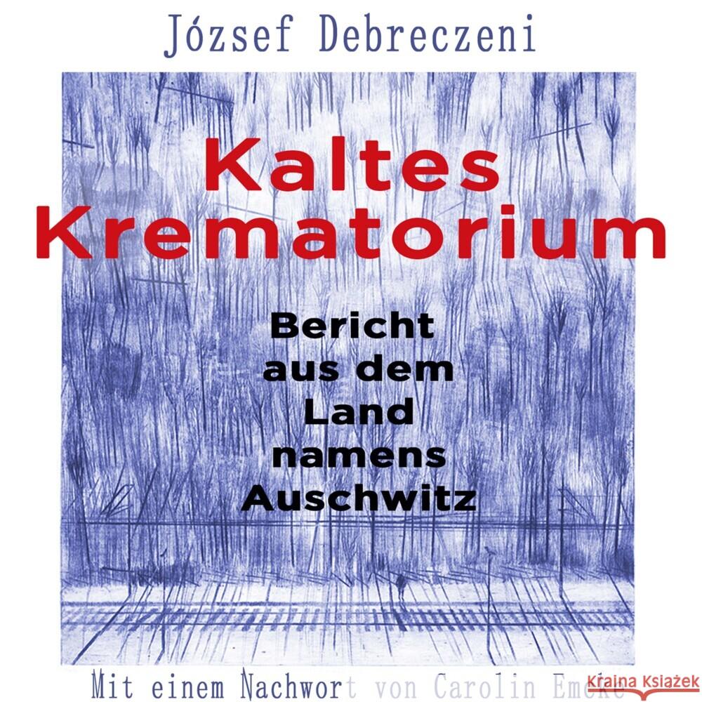 Kaltes Krematorium, Audio-CD, MP3 Debreczeni, József 9783863527440