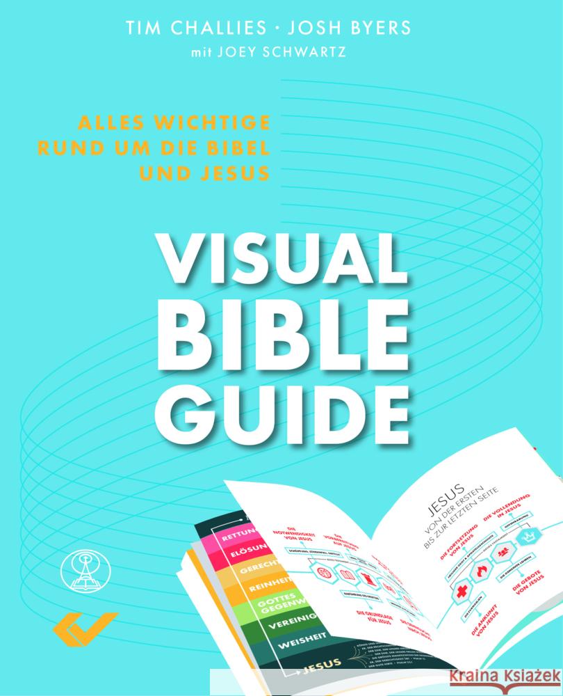 visual Bible Guide Challies, Tim; Byers, Josh 9783863536817 Christliche Verlagsges. Dillenburg