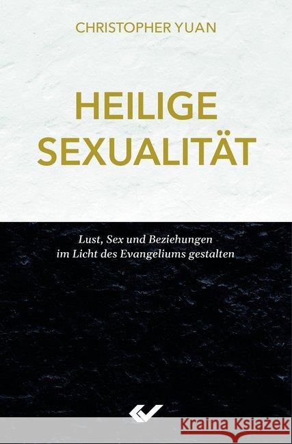 Heilige Sexualität Yuan, Christopher 9783863536893