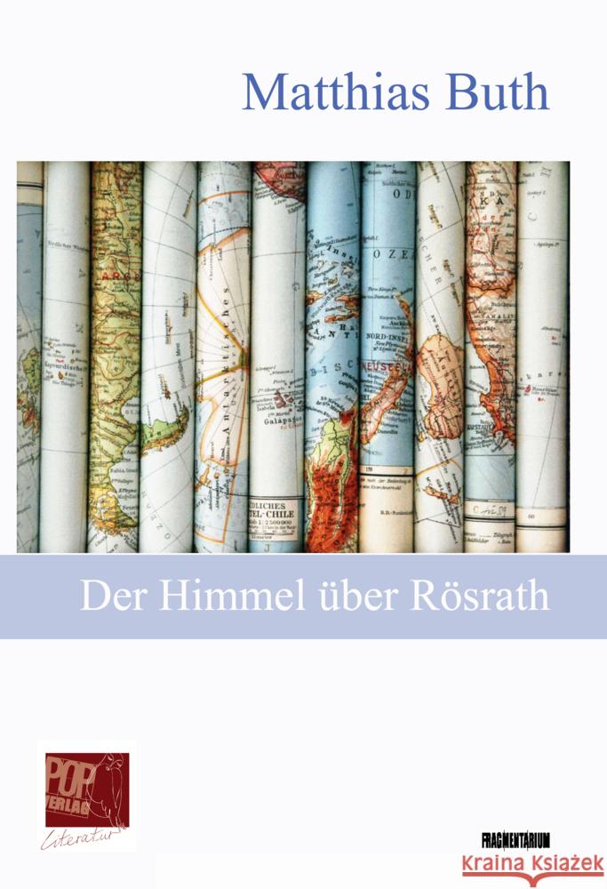 Der Himmel über Rösrath Buth, Matthias 9783863563189 POP Verlag