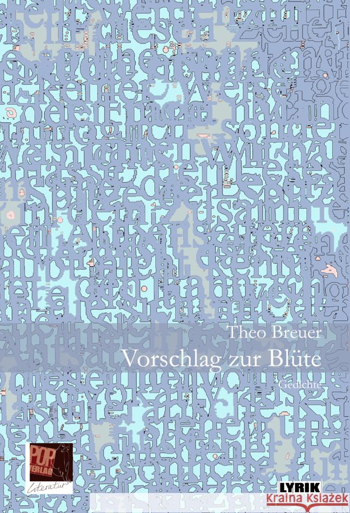 Vorschlag zur Blüte Breuer, Theo 9783863563714