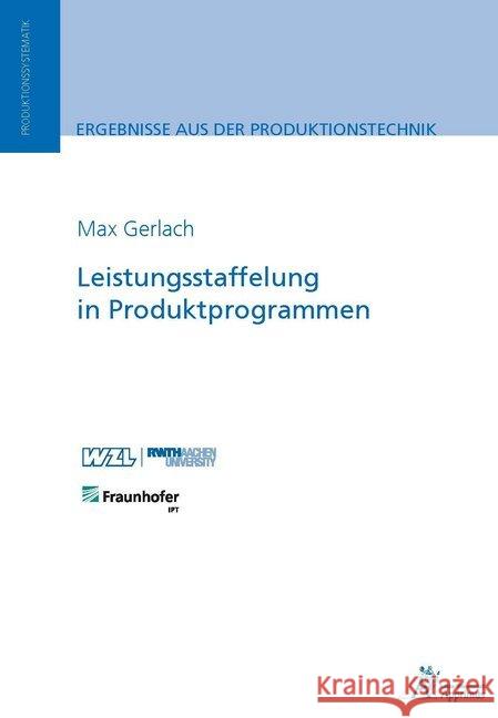 Leistungsstaffelung in Produktprogrammen Gerlach, Max 9783863594787