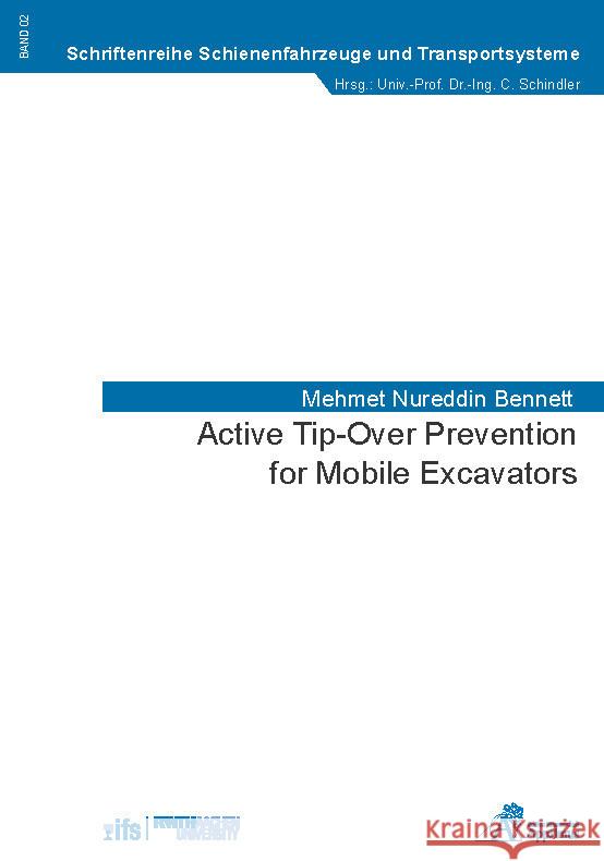 Active Tip-Over Prevention for Mobile Excavators Bennett, Mehmet Nureddin 9783863598051 Apprimus Verlag