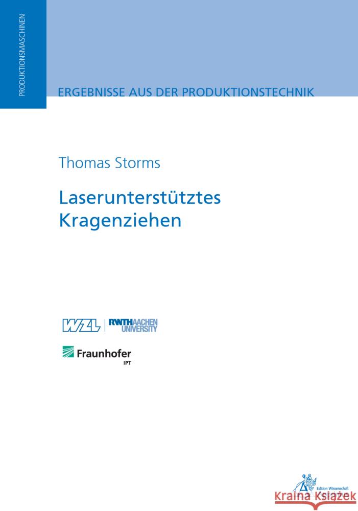 Laserunterstütztes Kragenziehen Storms, Thomas 9783863599249