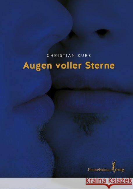 Augen voller Sterne Kurz, Christian 9783863616724