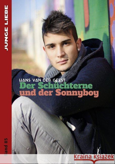 Der Schüchterne und der Sonnyboy Geest, Hans van der 9783863616847