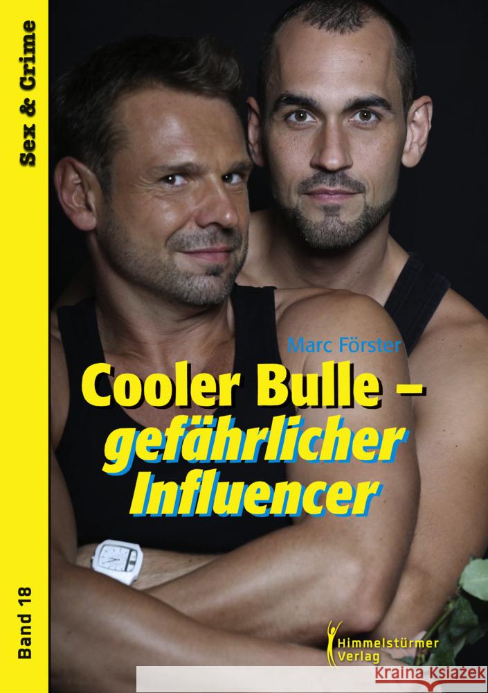 Cooler Bulle - gefährlicher Influencer Marc, Förster 9783863618919