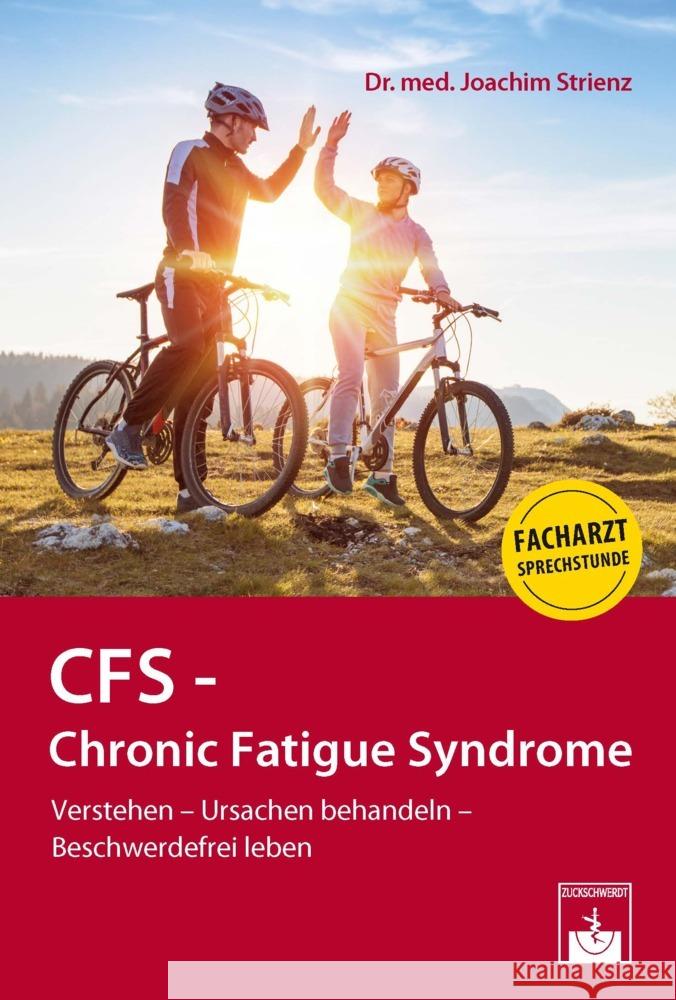 CFS - Chronic Fatigue Syndrome Strienz, Joachim 9783863713140