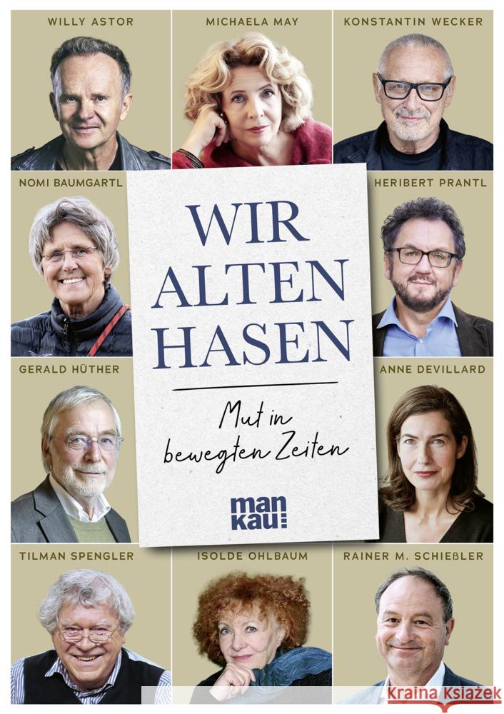 Wir alten Hasen Wecker, Konstantin, Ohlbaum, Isolde, May, Michaela 9783863747404 Mankau