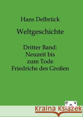 Weltgeschichte Delbrück, Hans 9783863820633