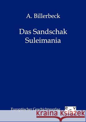 Das Sandschak Suleimania Billerbeck, A. 9783863826390