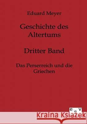 Geschichte des Altertums Meyer, Eduard 9783863826642 Europäischer Geschichtsverlag